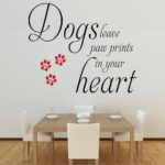 Quote Dogs Paws Wall Decal Black/Red - 90 x 50 cm