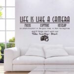 Life is like a Camera Quote Wall Decal 100x70 cm