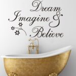Bathroom Wall Sticker Black - Dream Imagine And Believe